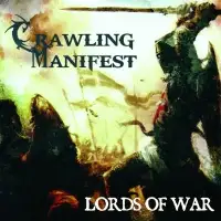 Crawling Manifest - Lords of War album cover