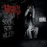 Crimson Death - Social Born Killer album cover