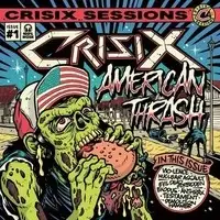 Crisix - Sessions: 1# American Thrash album cover