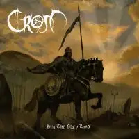 Crom - Into the Glory Land album cover