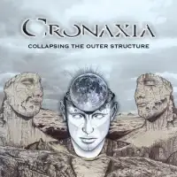 Cronaxia - Collapsing the Outer Structures album cover