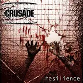 Crusade - Resilience album cover