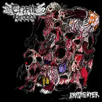 Cryptic Brood - Brain Eater album cover