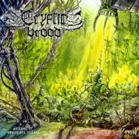 Cryptic Brood - Outcome of Obnoxious Science album cover