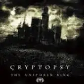 Cryptopsy - The Unspoken King album cover