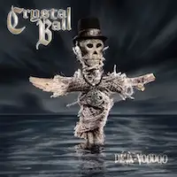 Crystal Ball - Déjà-Voodoo album cover