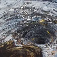 Currents - The Way it Ends album cover