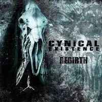 Cynical Existence - Rebirth album cover