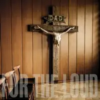 D-A-D - A Prayer for the Loud album cover