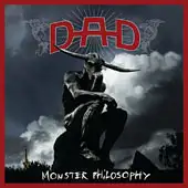 D-A-D - Monster Philosophy album cover