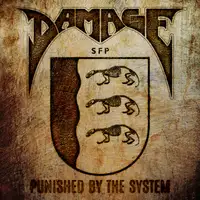 Damage SFP - Punished By The System album cover