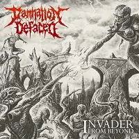 Damnation Defaced - Invader from Beyond album cover