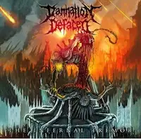 Damnation Defaced - The Infernal Tremor album cover