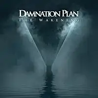 Damnation Plan - The Wakening album cover