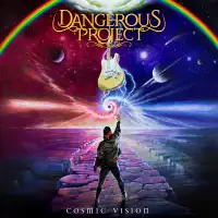 Dangerous Project - Cosmic Vision album cover