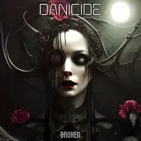 Danicide - Broken album cover