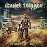 Daniel Trigger - Army Of One album cover