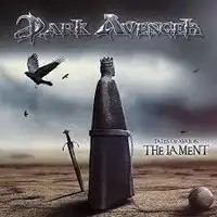 Dark Avenger - Tales Of Avalon: The Lament album cover