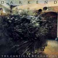 Darkend - The Canticle of Shadows album cover