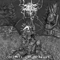 Darkthrone - Circle The Wagons album cover