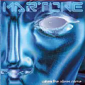 Dave Martone - When the Aliens Come album cover