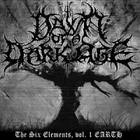 Dawn Of A Dark Age - The Six Elements