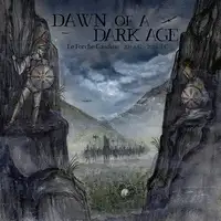 Dawn of a Dark Age - Le Forche Caudine 321 a.C - 2021 d.C. album cover