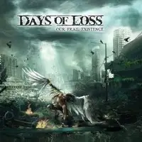 Days Of Loss - Our Frail Existence album cover