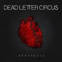 Dead Letter Circus - Aesthesis album cover