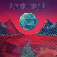 Dead Now - Dead Now album cover