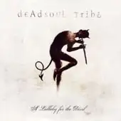 Dead Soul Tribe - A Lullaby For The Devil album cover