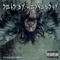 Dead by Wednesday - The Darkest of Angels album cover