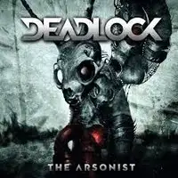 Deadlock - The Arsonist album cover