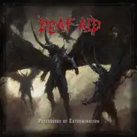 Deaf Aid - Precursors of Extermination album cover