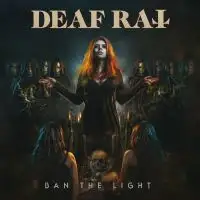 Deaf Rat - Ban The Light album cover