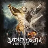 Deals Death - Point Zero Solution album cover