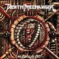 Death Mechanism - Mass Slavery album cover