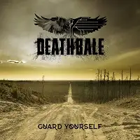 Deathbale - Guard Yourself album cover