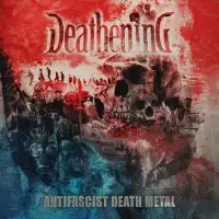 Deathening - Antifascist Death Metal album cover