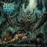 Deathfuckingcunt - Decadent Perversity album cover