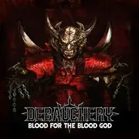 Debauchery - Blood for the Blood God album cover