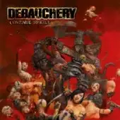 Debauchery - Continue To Kill album cover
