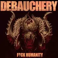 Debauchery - Fuck Humanity album cover