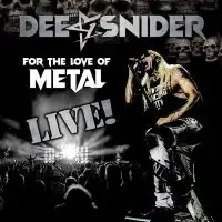Dee Snider - For the Love of Metal - Live album cover
