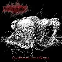 Defechate - Overthrown Into Oblivion album cover