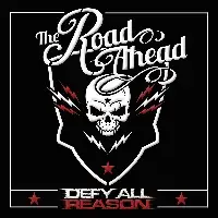 Defy All Reason - The Road Ahead album cover