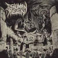 Dehuman Reign - Ascending From Below album cover