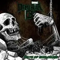 Dementia 13 -­ Ways Of Enclosure album cover