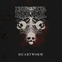 Dementia Senex - Heartworm album cover