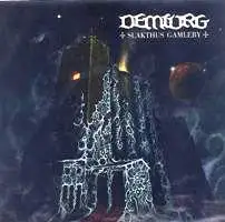 Demiurg - Slakthus Gamleby album cover